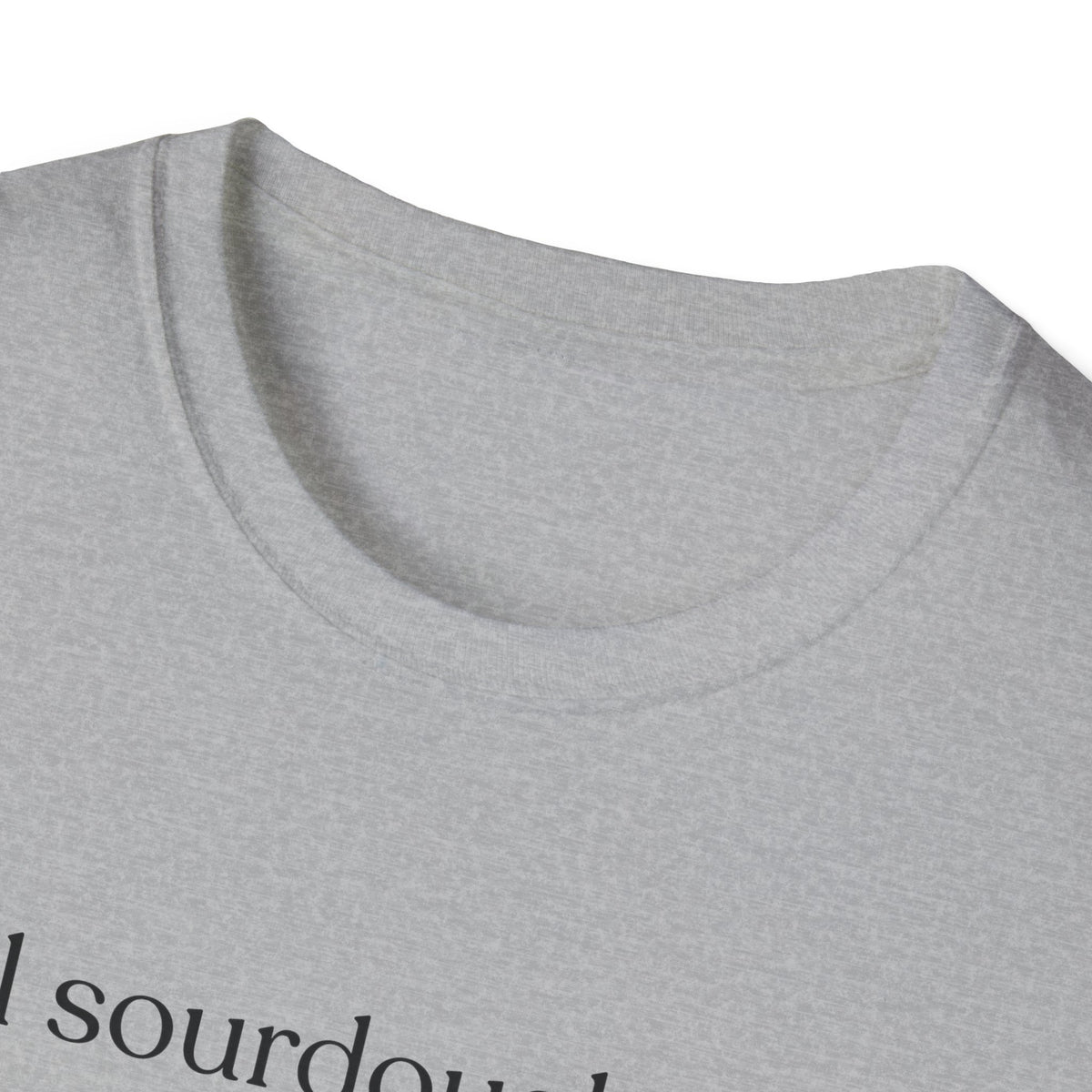Local Sourdough Dealer T-Shirt