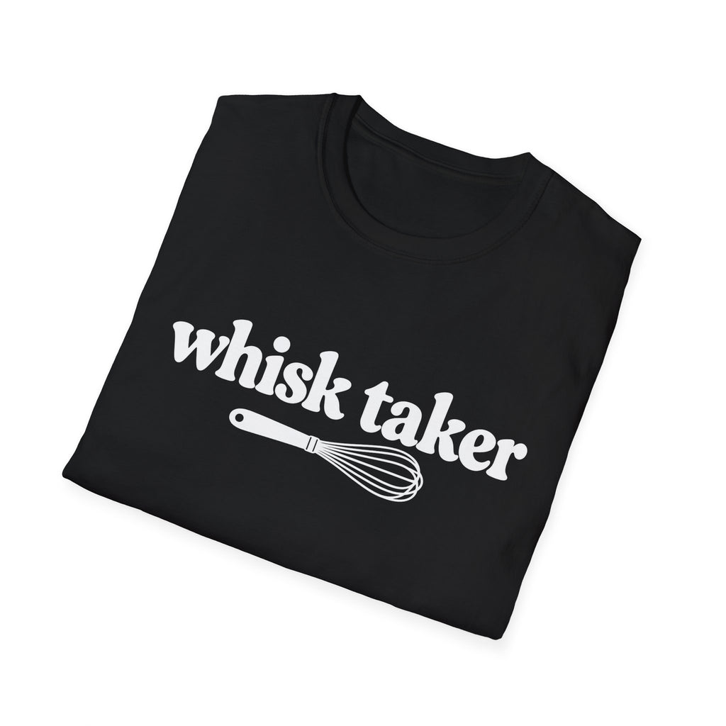Whisk Taker T-Shirt