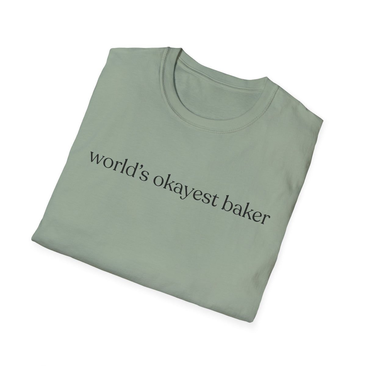 World's Okayest Baker T-Shirt
