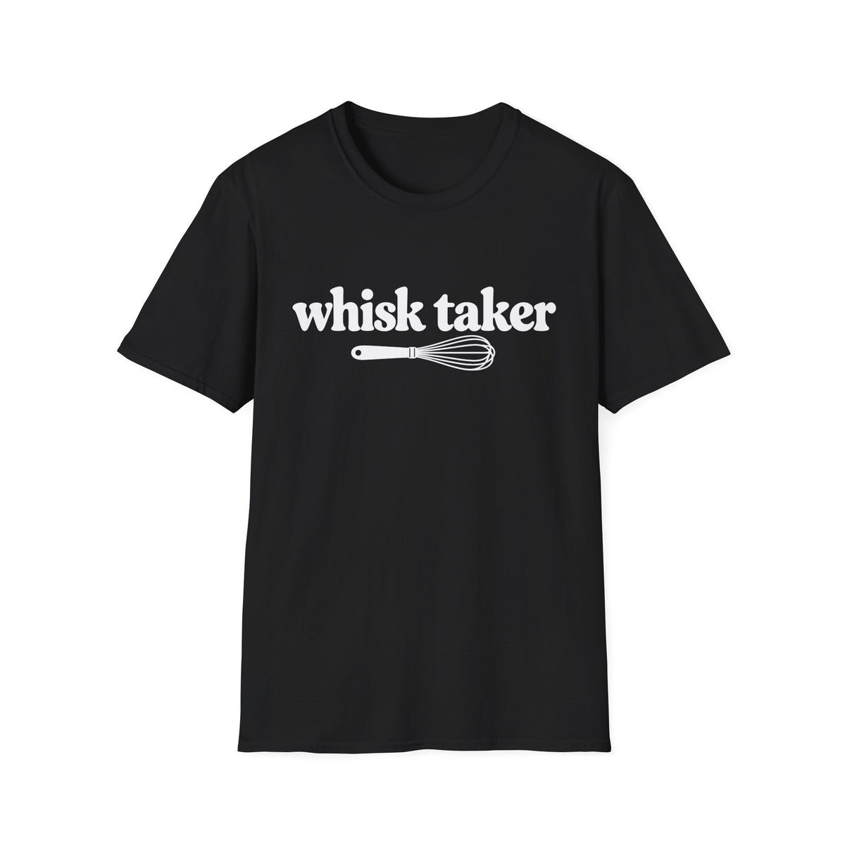 Whisk Taker T-Shirt