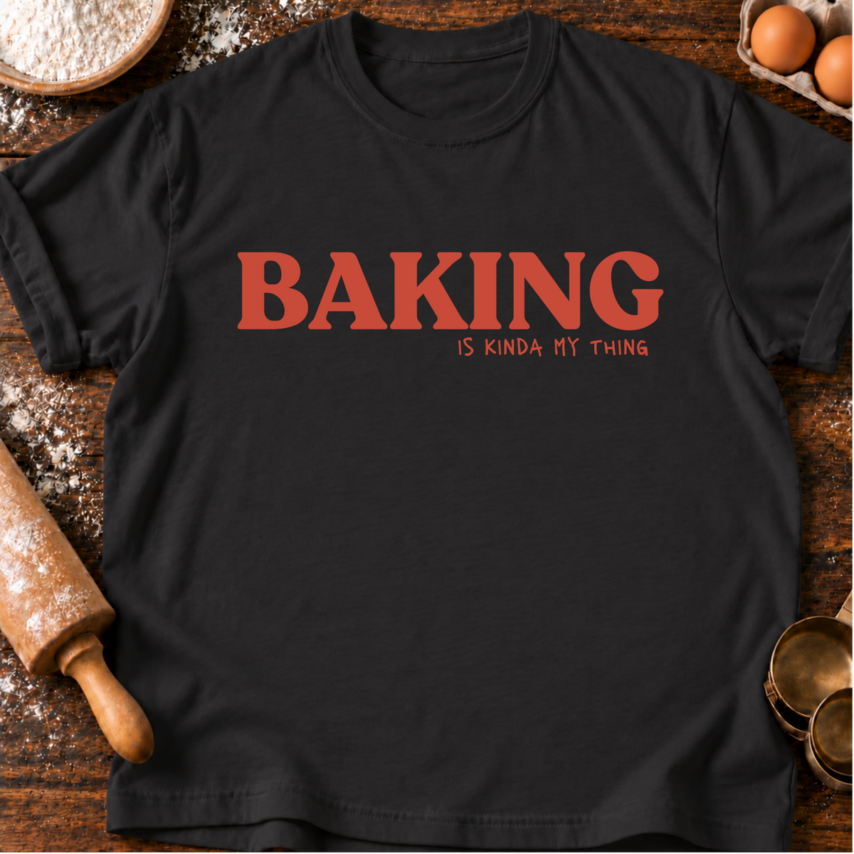 Baking Thing T-Shirt