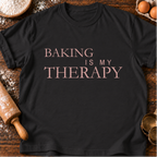 Baking Therapy T-Shirt