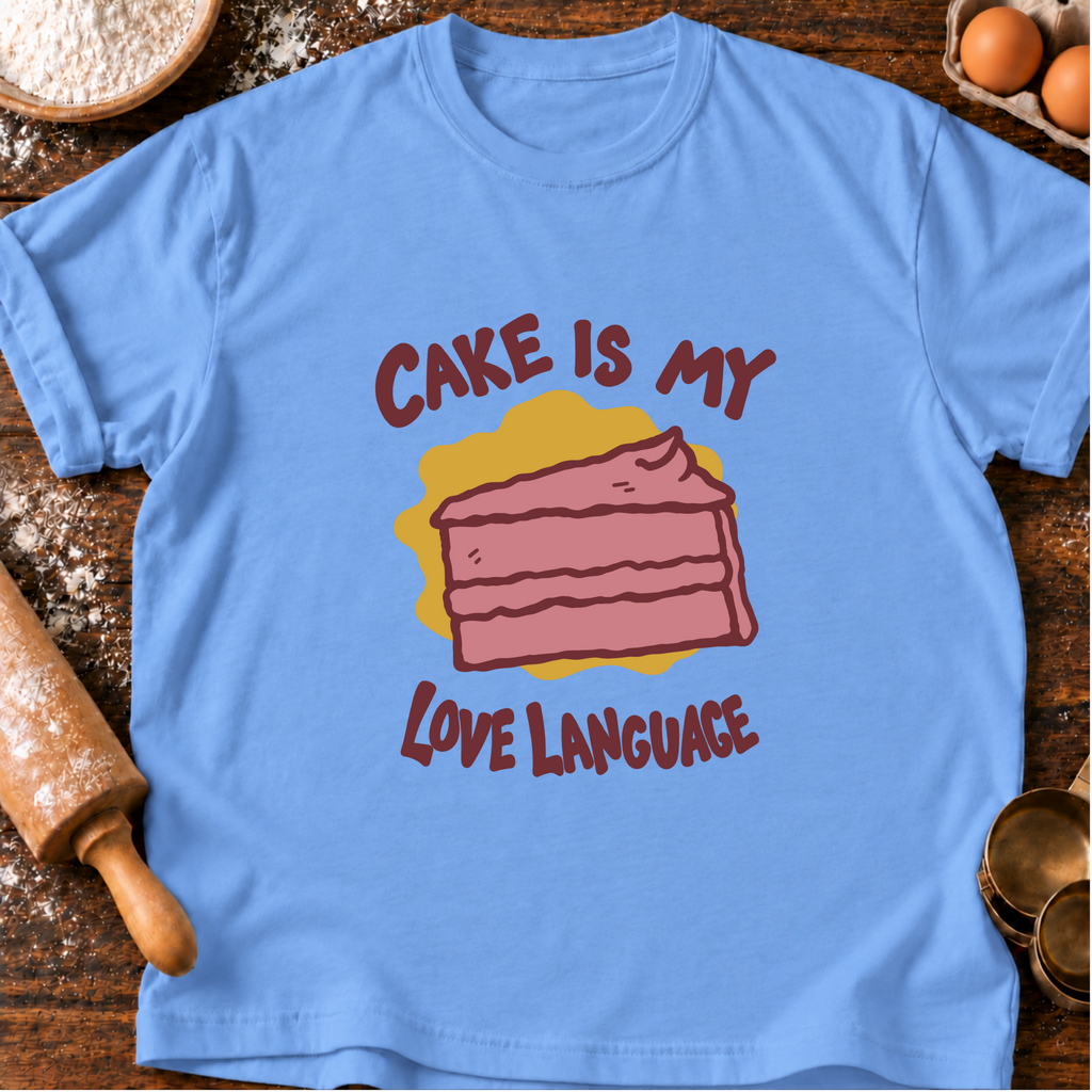 Cake Love Language T-Shirt