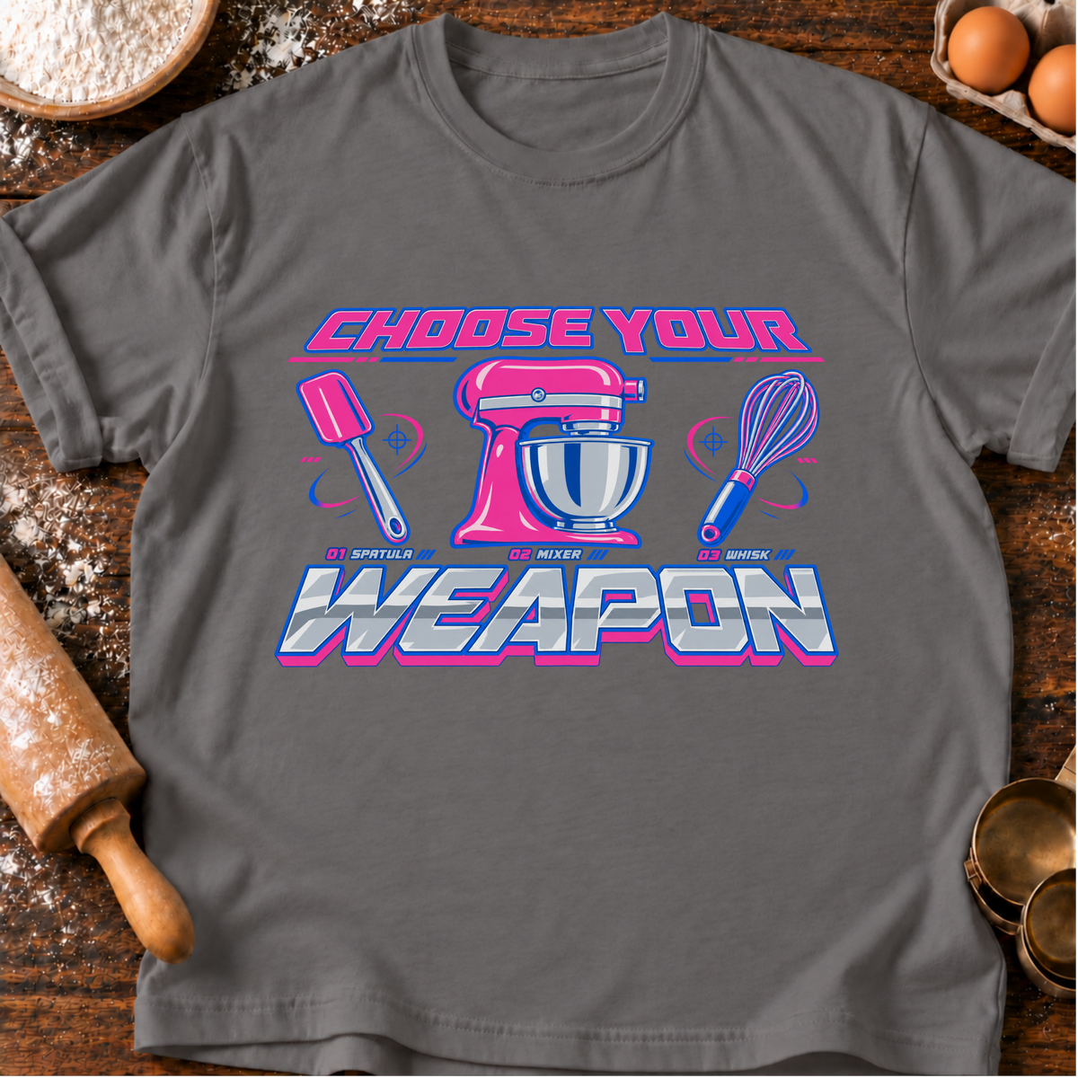 Choose Your Weapon T-Shirt