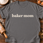 Baker Mom T-Shirt