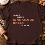 Rolls to Bake T-Shirt