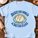 Bake the World T-Shirt