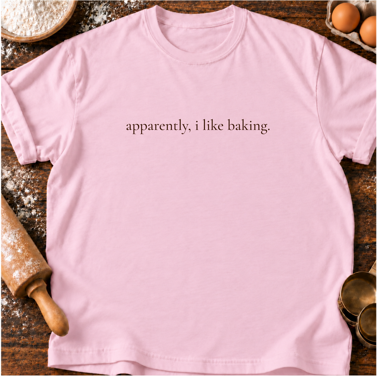 I Like Baking T-Shirt