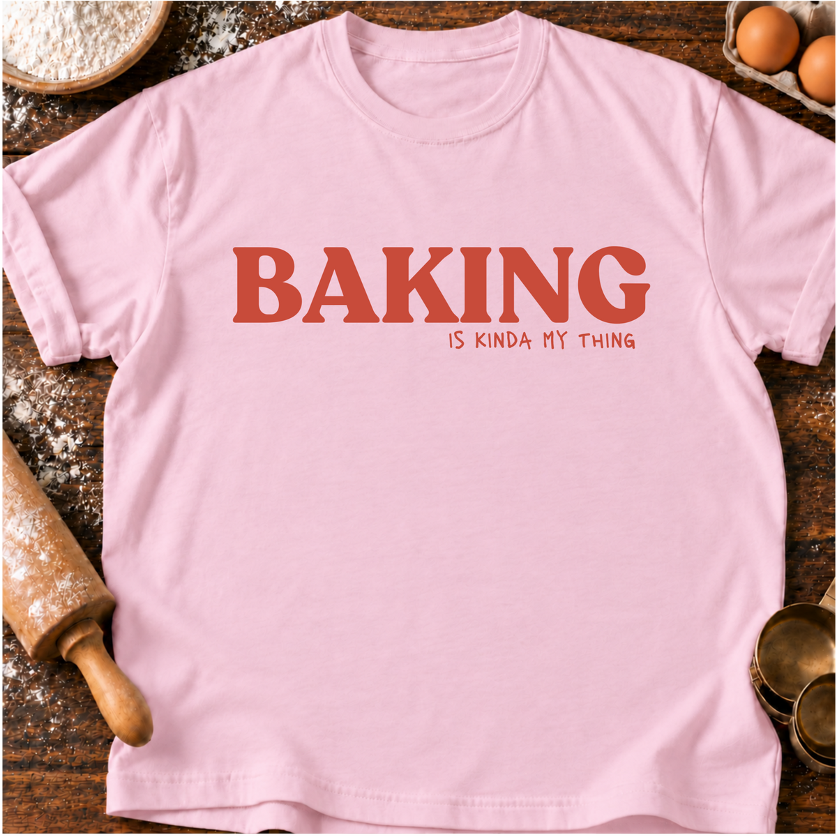 Baking Thing T-Shirt