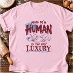 Made By Human T-Shirt