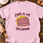 Cake Love Language T-Shirt