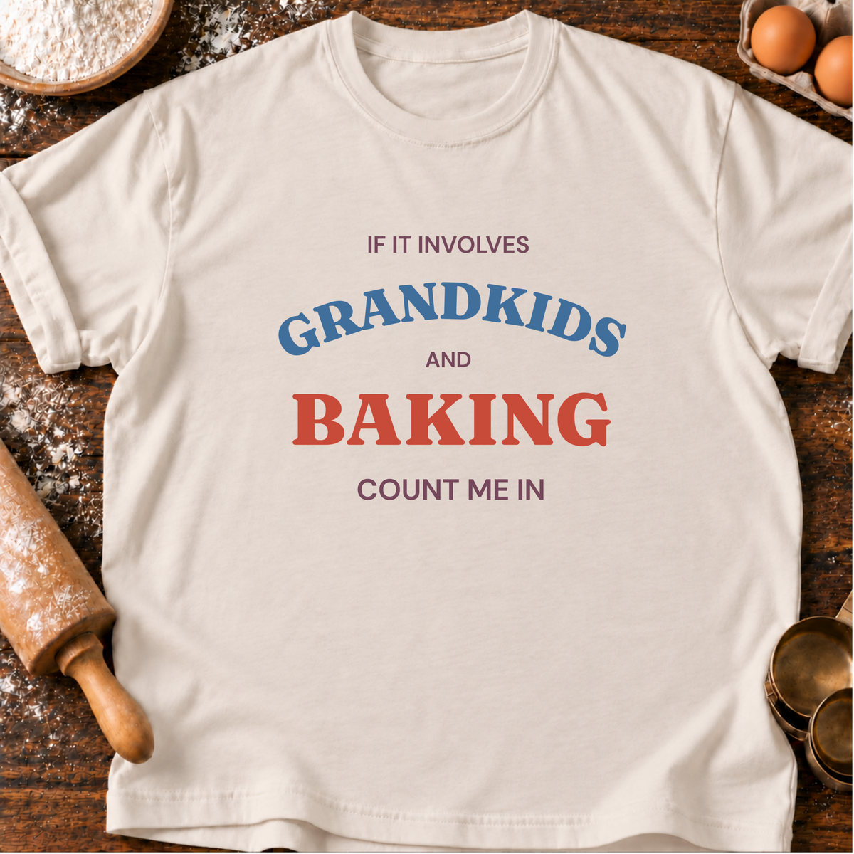Grandkids & Baking T-Shirt