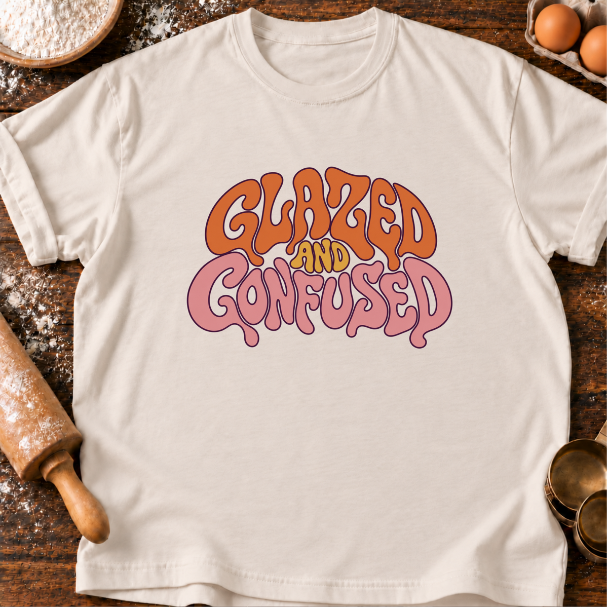 Glazed and Confused T-Shirt