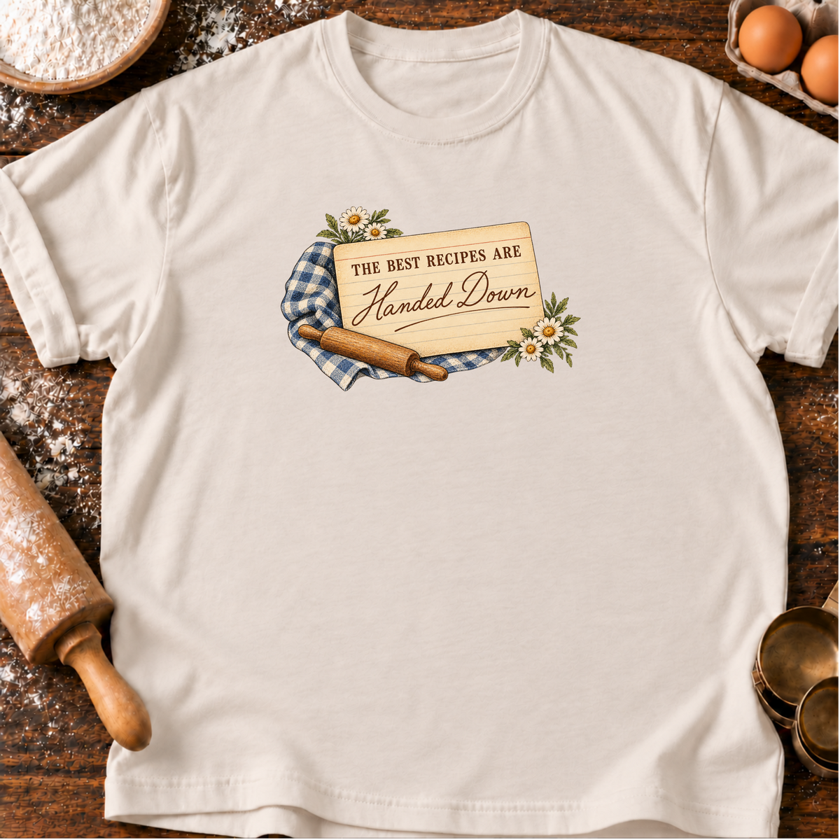 Recipes Handed Down T-Shirt