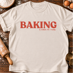 Baking Thing T-Shirt