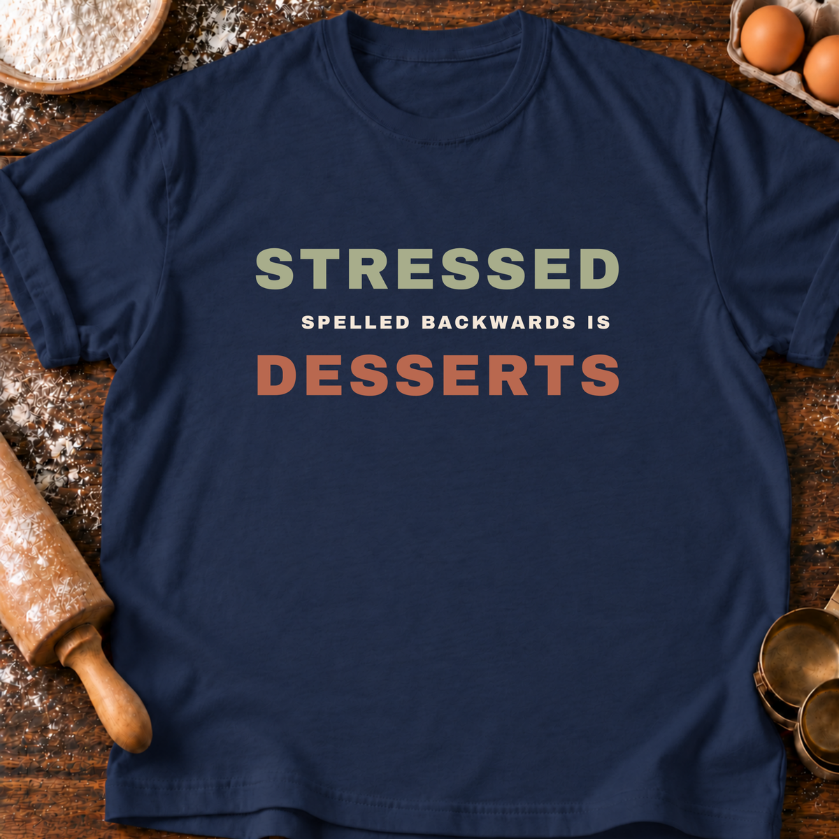 Stressed Spelled Backwards T-Shirt