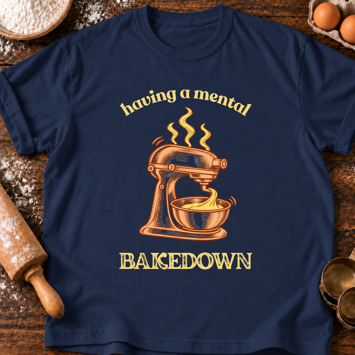 Mental Bakedown T-Shirt