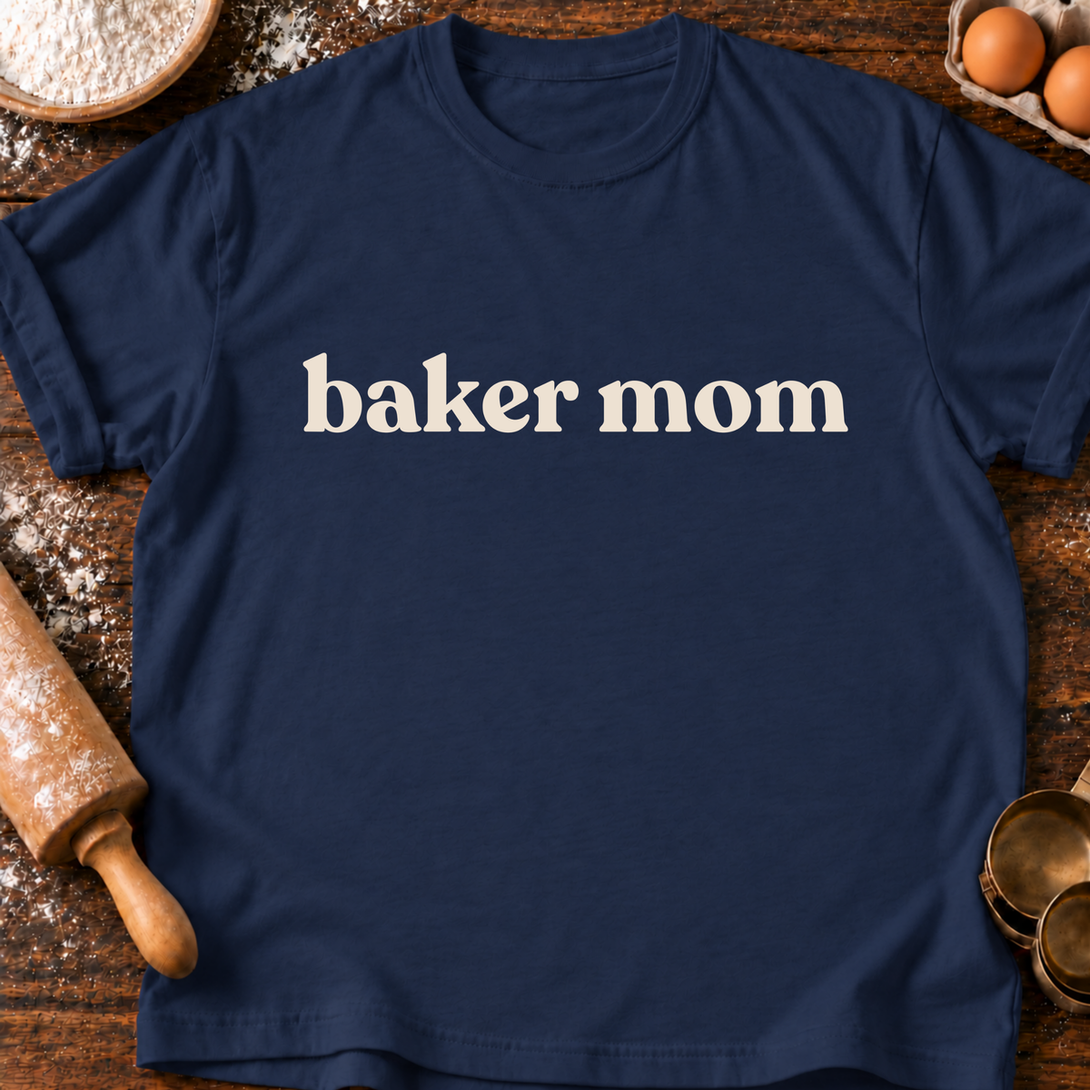 Baker Mom T-Shirt