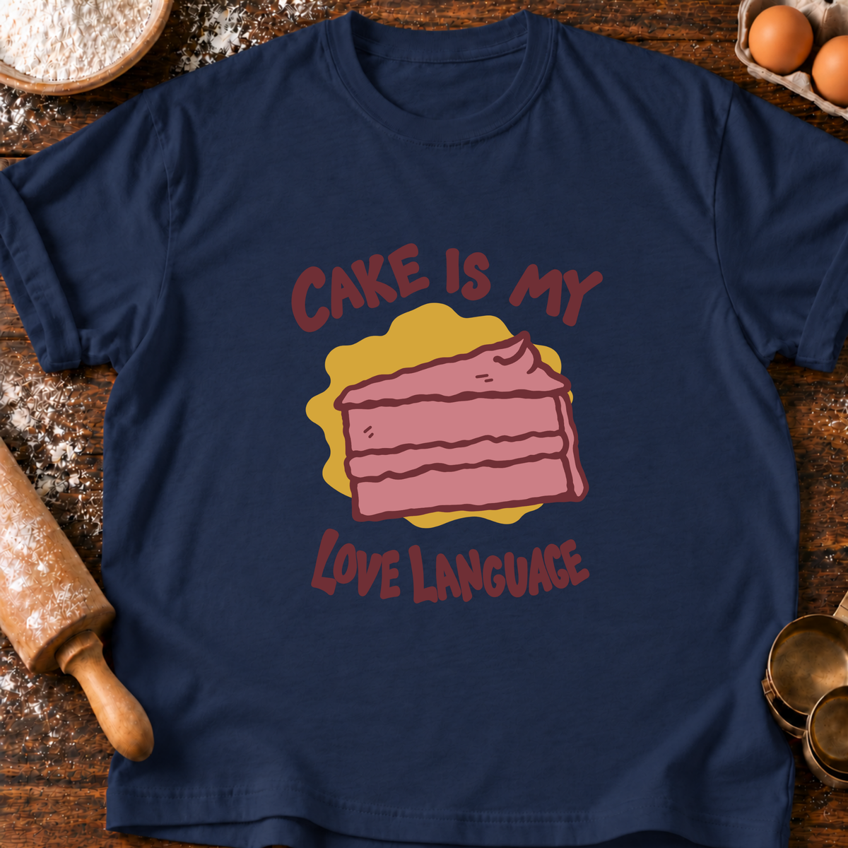 Cake Love Language T-Shirt