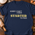 Starter to Feed T-Shirt