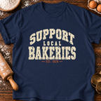 Support Local Bakeries T-Shirt