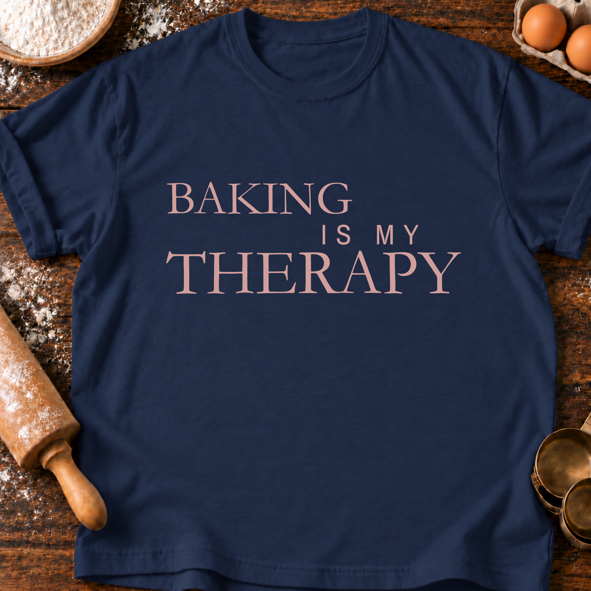 Baking Therapy T-Shirt