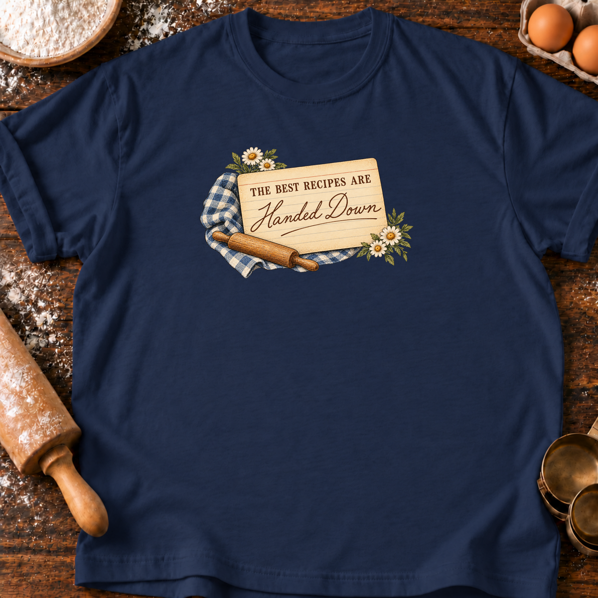 Recipes Handed Down T-Shirt