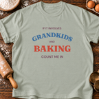 Grandkids & Baking T-Shirt