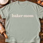 Baker Mom T-Shirt