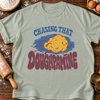 Chasing That Doughpamine T-Shirt