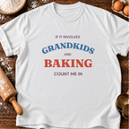 Grandkids & Baking T-Shirt