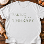Baking Therapy T-Shirt