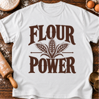 Flour Power T-Shirt
