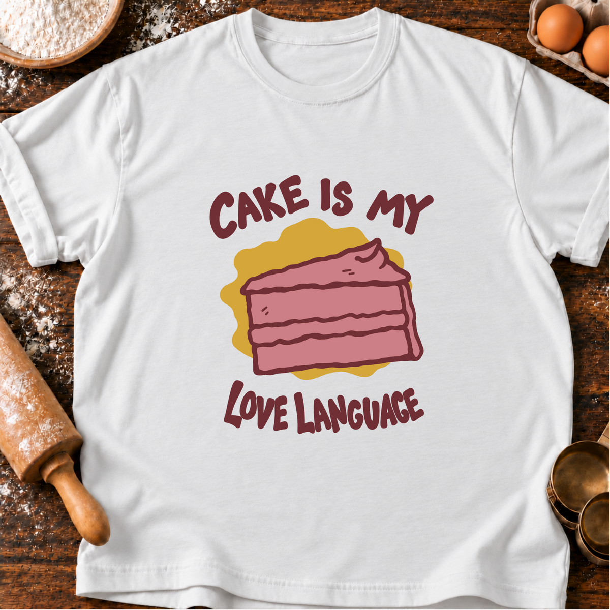 Cake Love Language T-Shirt